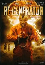Re-Generator - Olivier Gruner; Patrick Shanavan