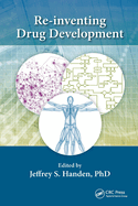 Re-Inventing Drug Development