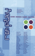 RE: Play: Game Design and Game Culture