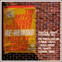 Re-Rewind - The Artful Dodger