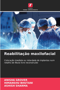 Reabilitao maxilofacial