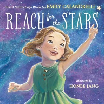 Reach for the Stars - Calandrelli, Emily