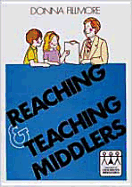Reaching & Teaching Middlers