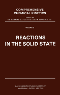Reactions in the Solid State: Volume 22