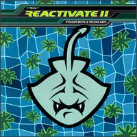 Reactivate, Vol. 11: Stinger Beats & Techno Rays - Various Artists