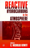 Reactive Hydrocarbons in the Atmosphere - Hewitt, C Nicholas (Editor)