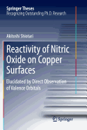 Reactivity of Nitric Oxide on Copper Surfaces: Elucidated by Direct Observation of Valence Orbitals