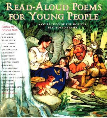 Read-Aloud Poems for Young People: Readings from the Worlds Best Loved Verses - Hale, Glorya