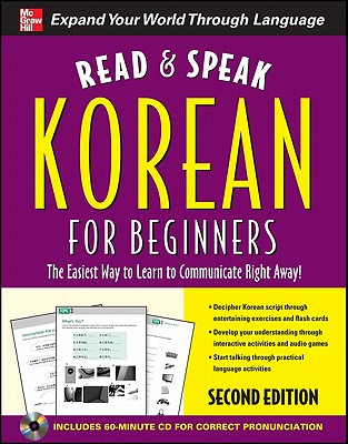 Read and Speak Korean for Beginners with Audio CD, 2nd Edition - Shin, Sunjeong