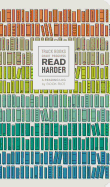 Read Harder (a Reading Log): Track Books, Chart Progress