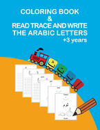 Read Trace and Write: The Arabic Letters