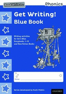 Read Write Inc. Phonics: Get Writing! Blue Book Pack of 10