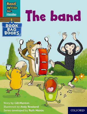 Read Write Inc. Phonics: The band (Red Ditty Book Bag Book 7) - Munton, Gill