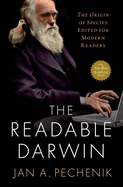 Readable Darwin: The Origin of Species Edited for Modern Readers