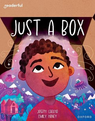 Readerful Books for Sharing: Year 2/Primary 3: Just a Box - Clements, James (Series edited by), and Coelho, Joseph