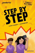 Readerful Independent Library: Oxford Reading Level 17: Family Matters ?? Step by Step