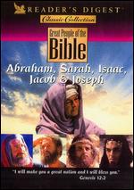 Reader's Digest: Great People of the Bible - Abraham, Sarah, Isaac, Jacob & Joseph - 