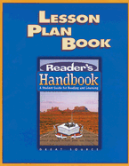 Reader's Handbook Lesson Plan Book: A Student Guide for Reading and Learning