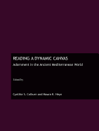 Reading a Dynamic Canvas: Adornment in the Ancient Mediterranean World