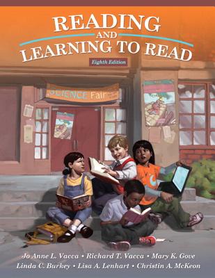 Reading and Learning to Read Plus New Myeducationlab with Pearson Etext -- Access Card Package - Vacca, Jo Anne L, and Vacca, Richard T, and Gove, Mary K