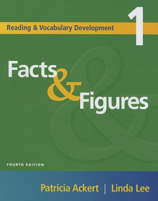 Reading and Vocabulary Development 1: Facts & Figures - Ackert, Patricia, and Lee, Linda