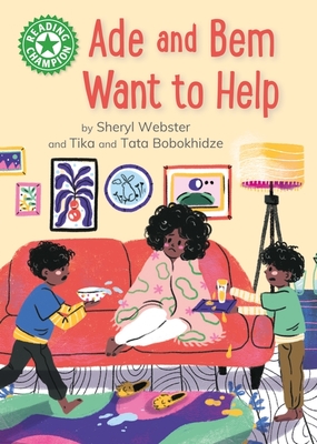 Reading Champion: Ade and Bem Want to Help: Independent Reading Green 5 - Snashall, Sarah