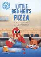 Reading Champion: Little Red Hen's Pizza: Independent Reading Blue 4