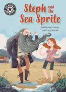 Reading Champion: Steph and the Sea Sprite: Independent Reading 17