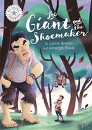 Reading Champion: The Giant and the Shoemaker: Independent Reading White 10