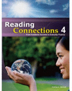 Reading Connections 4: From Academic Success to Real World Fluency