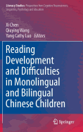 Reading Development and Difficulties in Monolingual and Bilingual Chinese Children