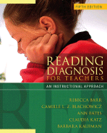 Reading Diagnosis for Teachers: An Instructional Approach