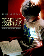 Reading Essentials: The Specifics You Need to Teach Reading Well