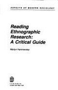 Reading Ethnographic Research: A Critical Guide