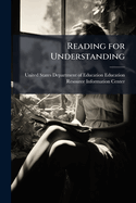 Reading for Understanding