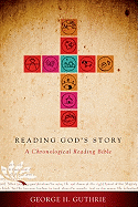 Reading God's Story-HCSB: A Chronological Reading Bible