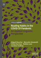 Reading Habits in the COVID-19 Pandemic: An Applied Linguistic Perspective