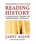 Reading History: A Practical Guide to Improving Literacy