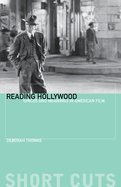 Reading Hollywood: Spaces and Meanings in American Film