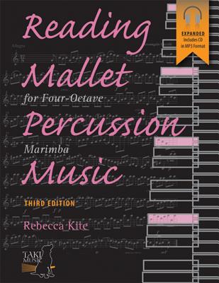 Reading Mallet Percussion Music: For Four-Octave Marimba, Book & CD - Kite, Rebecca