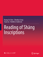 Reading of Sh ng Inscriptions