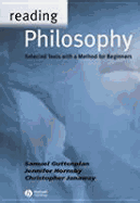 Reading Philosophy: Selected Texts with a Method for Beginners