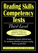 Reading Skills Competency Tests: Competency Tests for Basic Reading Skills - Barbe, Walter B, Ph.D., and Allen, Henriette L, and Thornton, Wiley C