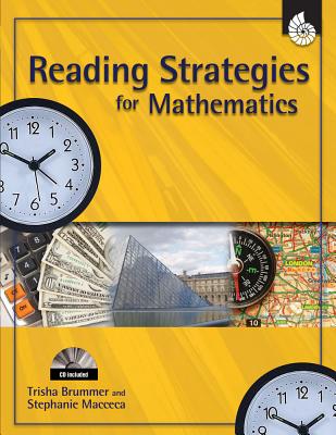 Reading Strategies for Mathematics - Brummer, Trisha, and Macceca, Stephanie