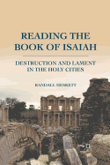 Reading the Book of Isaiah: Destruction and Lament in the Holy Cities