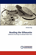 Reading the Silhouette