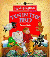 Reading Together Level 1: Ten in the Bed