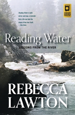 Reading Water: Lessons from the River - Lawton, Rebecca