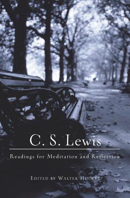 Readings for meditation and reflection - Lewis, C. S., and Hooper, Walter