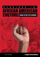 Readings in African American Culture: Resistance, Liberation, and Identity from the 1600s to the 21st Century